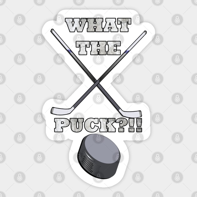 Hockey Gifts for Player & Fans Funny Quote What The Puck Ice Hockey Sticker by tamdevo1